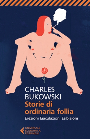 Bukowski_storie di ordinaria follia_con sottotitolo.indd